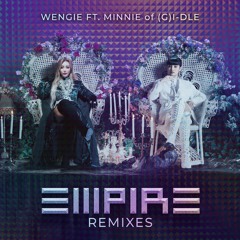 WENGIE - Empire (JVNA Remix)
