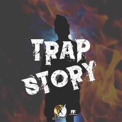 Trap Story  °Sombre Histoire°  Dj X Brad