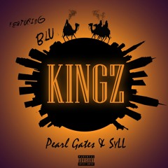 Pearl Gates & Syll - Kingz (feat. Blu)