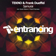 TEKNO & Frank Dueffel - Samurai (Derek Palmer Remix)