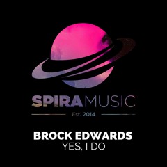 Brock Edwards - Yes, I Do [Free Download]