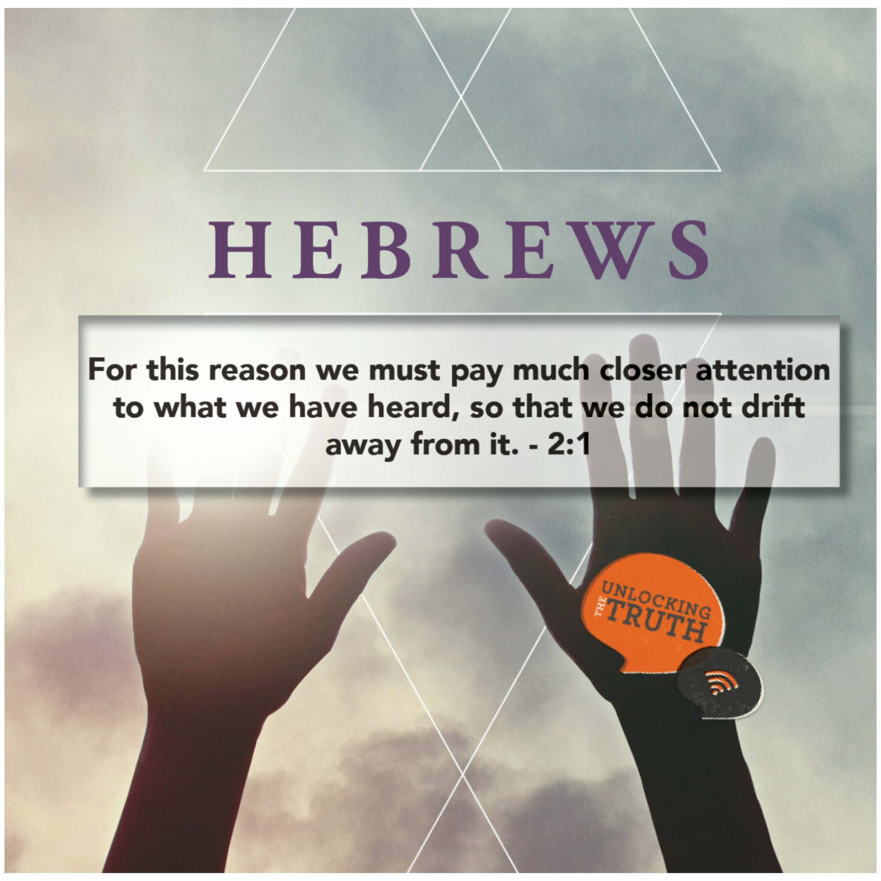 Unlocking the Truth - Hebrews (Episode 4) episode artwork