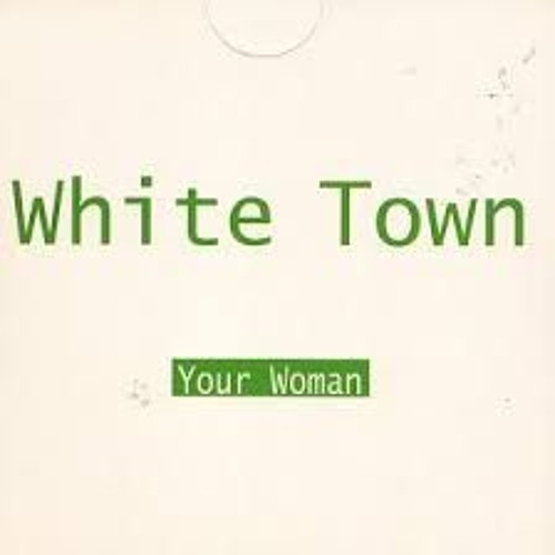 White Town - Your Woman (AMP remix)