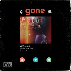 VITO x Drk - Gone