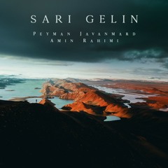 Peyman Javanmard - Sari Gelin | پیمان جوانمرد - ساری گلین
