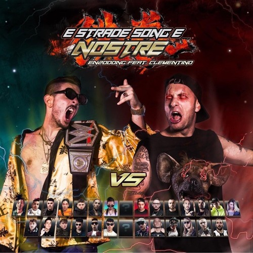 E Strade Song E Nostre (feat. Clementino)