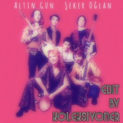 Şeker Oğlan (Edit by Koleksiyoner)