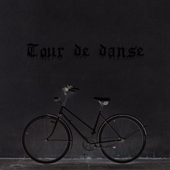 Tour de Danse