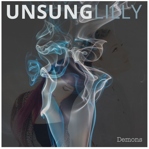 Demons - Unsung Lilly