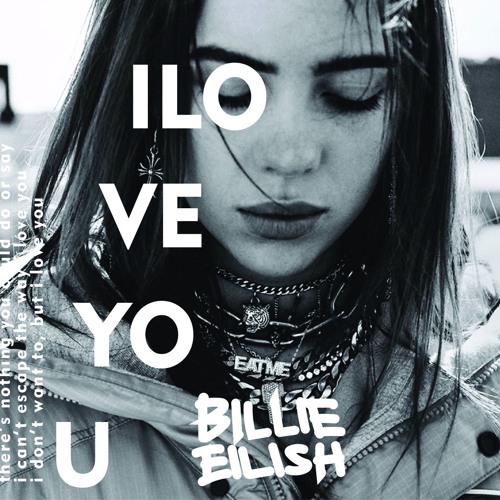 Billie Eilish - i love you(Mossdeep Remix)