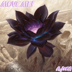 Move Me! AJNA