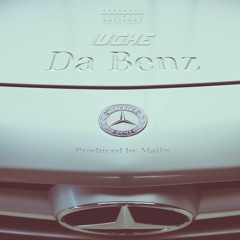 Uche - Da Benz (prod. Majin)