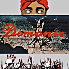 DEMONIC (FT. XTalik & Magick Santa-Alma) [MUSIC VIDEO OUT NOW LINK IN DESCRIPTION]