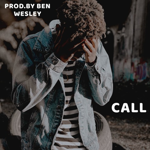 Call (ProdBy. BenWesley)