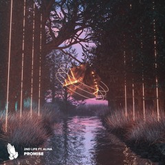 2nd Life - Promise (ft. Alina)