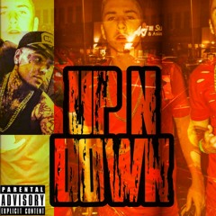 "Up N Down" Ridge Rose Feat. Ag