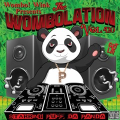 I'm Wombo! Ft. Vudu ThaDon & Nine TheBagChaser