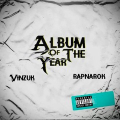 Album Of The Year - Rapnarok X Vynzuk