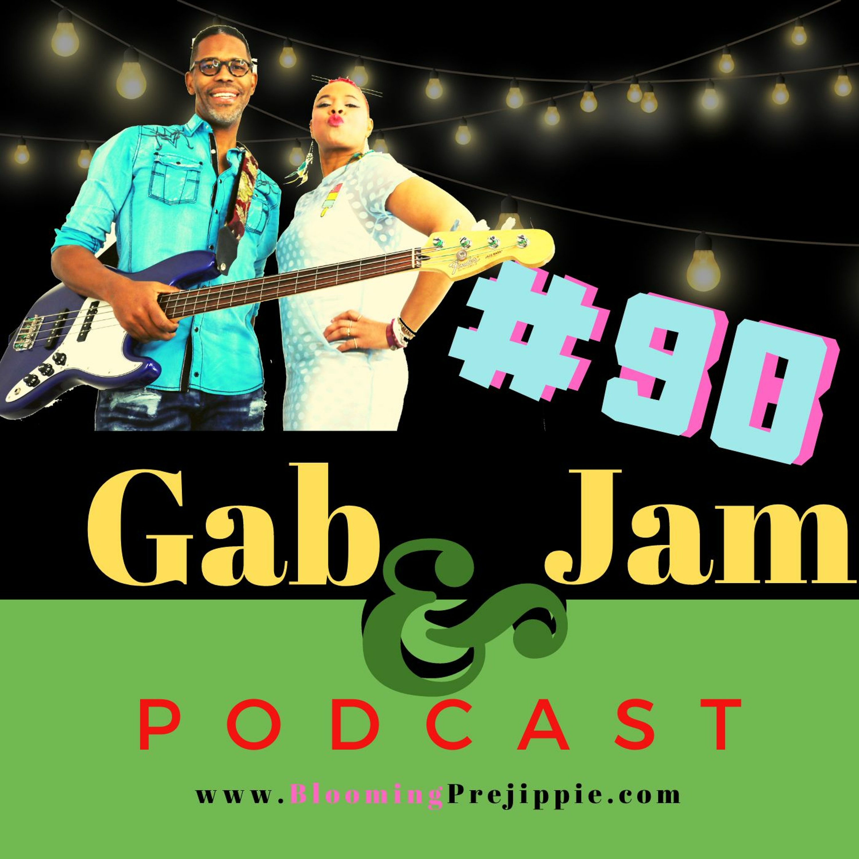 Gab & Jam Episode 90 Tips For Grilling Steak For The D.I.Y. Rock Star Podcast episode artwork