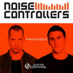 Noisecontrollers - Promises (Outtacontrol Remix)