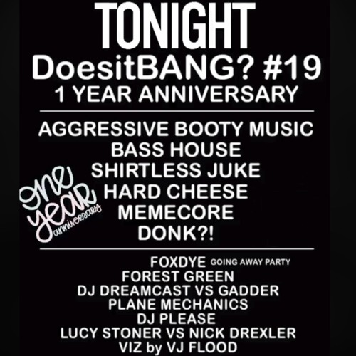 Funk Mechanic (Plane Mechanics) @ Does it Bang? #19 1 Year Anniversary!