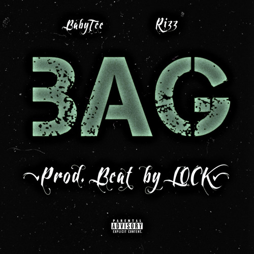 Bag {feat. Rizz}