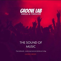 GrooveLab 001 with Varola & YokoLove
