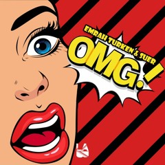 Emrah Turken & SUER - OMG!