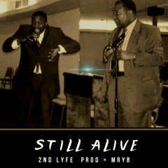 Still Alive Prod x MrYb