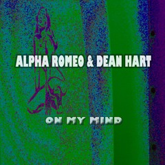 Alpha Romeo & Dean Hart - EP Teaser