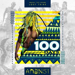 Channel 13 Presents: The Lost Tribe - 100 Days to Anansi Mix