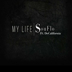 My life (ft. Decalifornia)(prod.Kiwi)