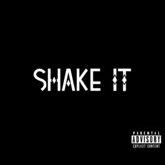 Shake It ( YEAH )