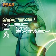 Alchemist Project - Music Is My Extasy (RafCio & ctrsk Bootleg)