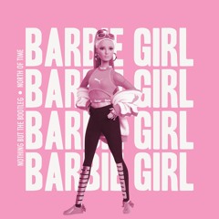 Barbie Girl (North of Time Bootleg)
