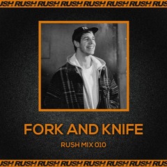 Mix 010 - Fork and Knife