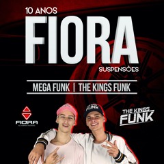 MEGA FUNK ESP FIORA SUSPENSÕES - THE KINGS FUNK