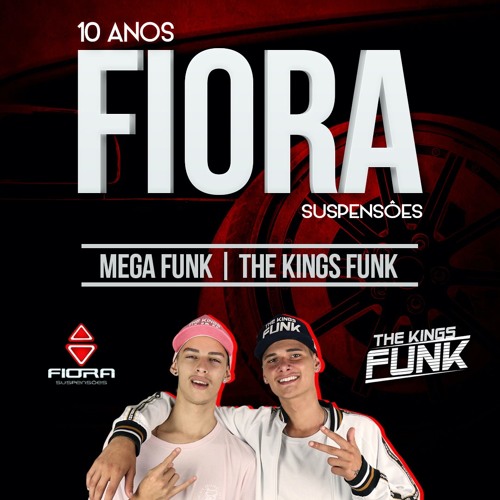 MEGA FUNK ESP FIORA SUSPENSÕES - THE KINGS FUNK