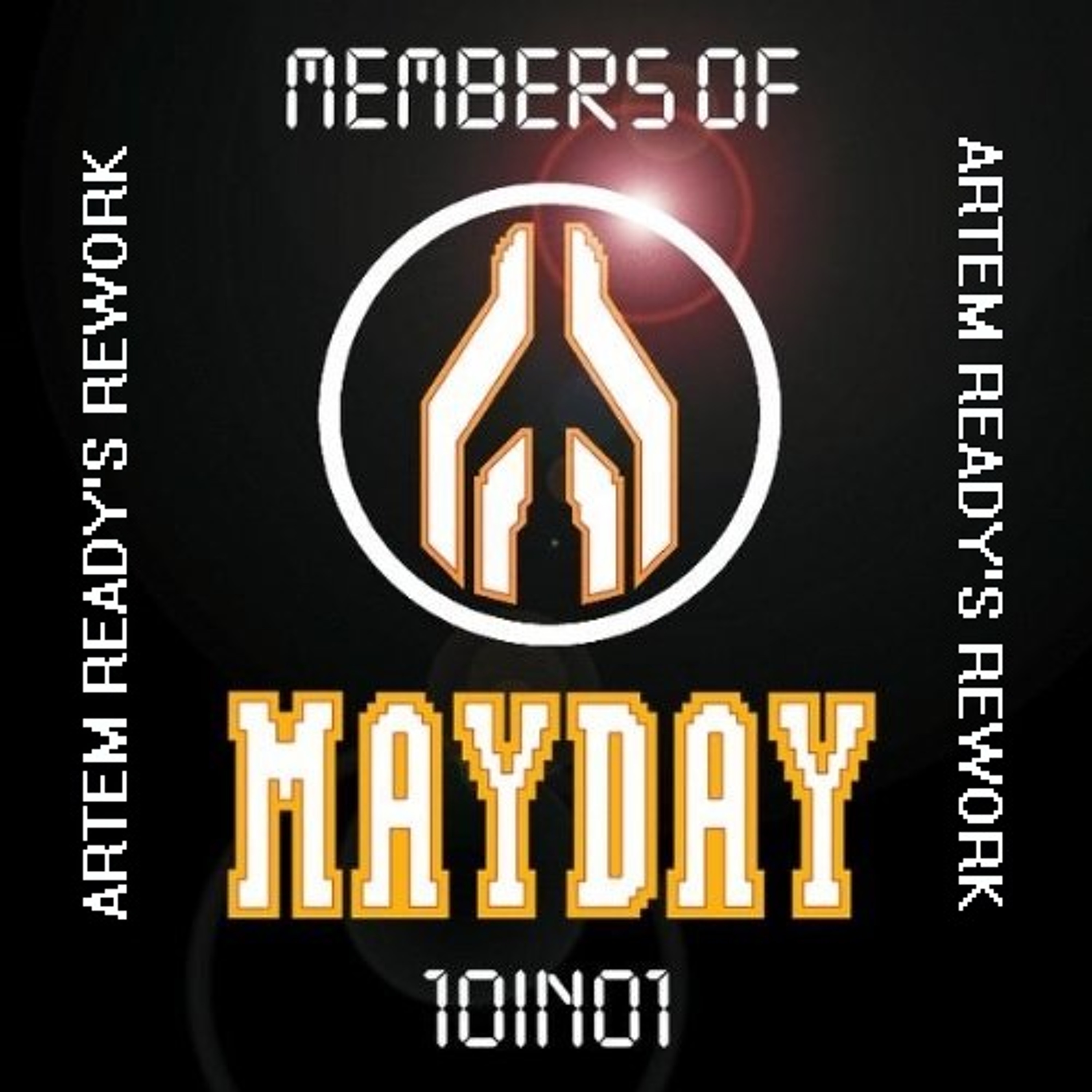 FREE DOWNLOAD_Members of Mayday - 10 in 01 (Artem Ready's Rework) episode artwork