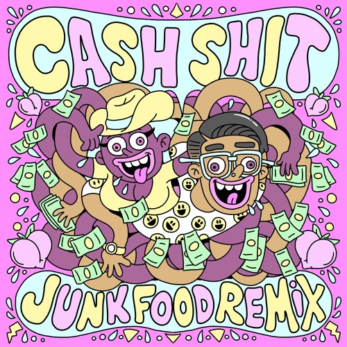 Cash Shit (Junk Food Remix)🤑🤑🤑