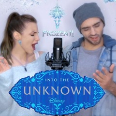 FROZEN 2 | Into the Unknown (Idina Menzel, AURORA) | Cover by TheMusicCouple