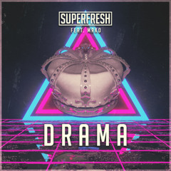 Drama (Feat. MRKO)