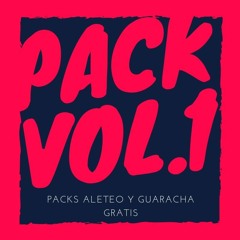 PACK #1 / PACK ALETEO Y GUARACHA GRATIS - NOVIEMBRE 2019