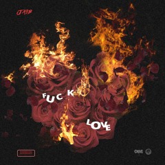 Fuck Love