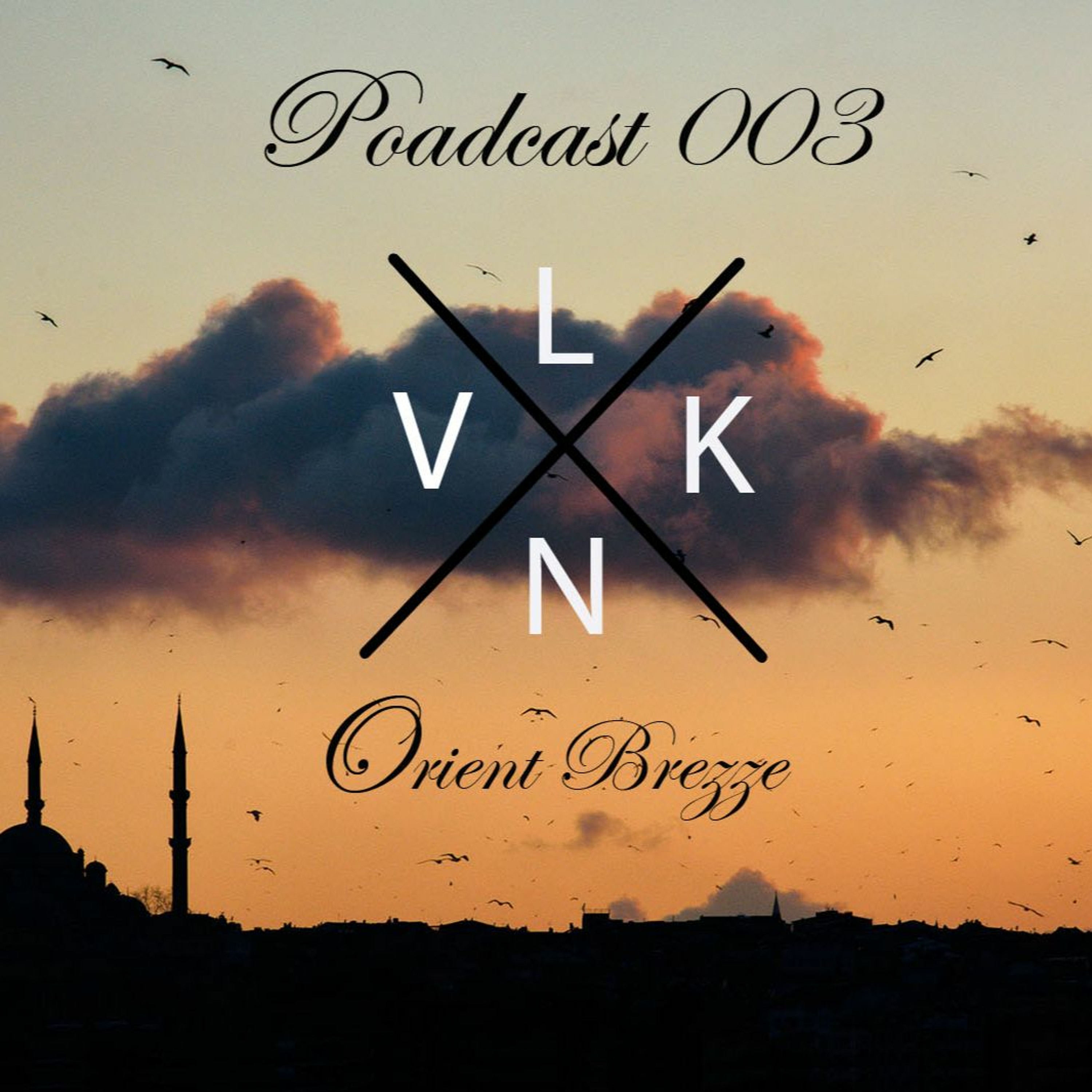 Orient Brezze Podcast