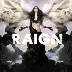RAIGN - Don't Let Me Go