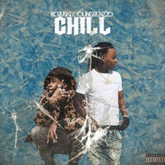 KC x Benzzo - Chill