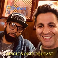 SINGLES ONLY Podcast: Comedian Tehran! (Ep. 176)
