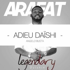 ADIEU DAÏSHI- Angelo Busta( RIP DJ ARAFAT)