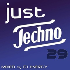 DJ Energy presenst Just Techno 029 [NOV2019]